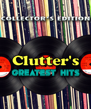 Clutter's Greatest Hits - Collector's Edition