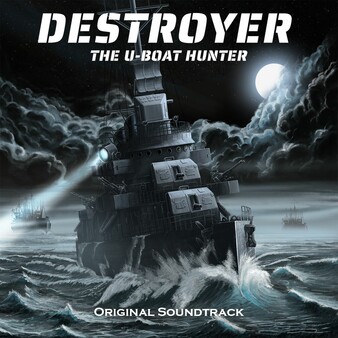 Destroyer: The U-Boat Hunter Soundtrack