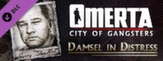 Omerta - Damsel in Distress