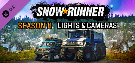 SnowRunner - Season 11: Lights & Cameras cover image