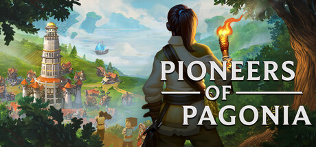 Pioneers of Pagonia