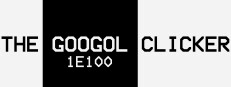 The Googol Clicker