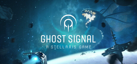 Ghost Signal: A Stellaris Game Cover Image