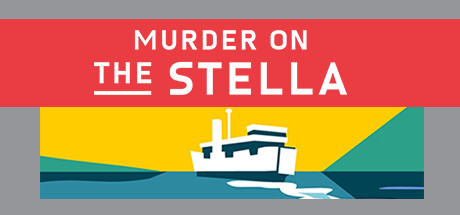 Murder on the Stella by General Federal Studios - Similar game based
                        on tags