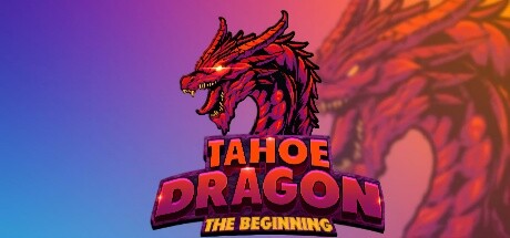 Tahoe Dragon: The Beginning updated 2023 Cover Image