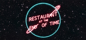 Restaurant at the end of time