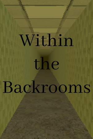 Cover art of Within the Backrooms