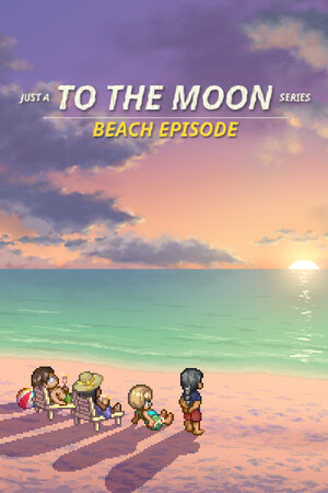 Cover art of Just a To the Moon Series Beach Episode