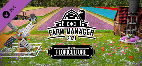 Farm Manager 2021 - Floriculture DLC banner