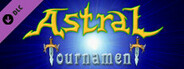 Astral Tournament - a prequel of the Astral Masters