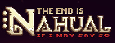The end is nahual: If I may say so