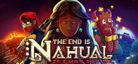 The end is nahual: If I may say so banner