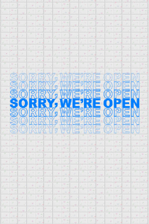 Cover art of Sorry We're Open