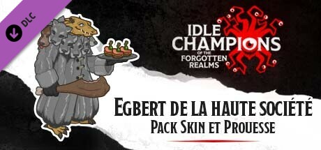 Egbert de la haute société - Pack Skin et Prouesse