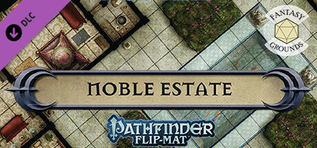 Fantasy Grounds - Pathfinder RPG - Pathfinder Flip-Mat - Noble Estate Header Image