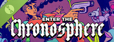 Enter the Chronosphere Demo