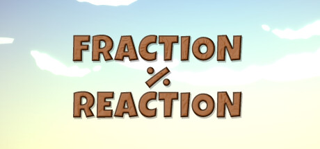 Fraction Reaction Cover Image