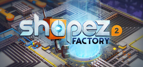 shapez 2 by tobspr Games - Similar game based
                        on tags