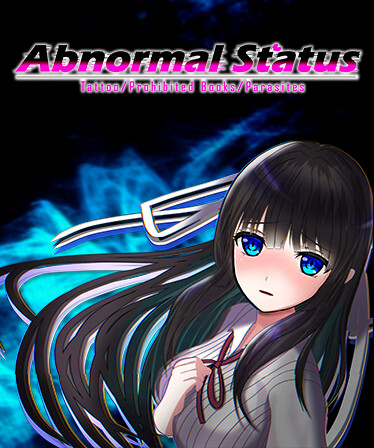 Abnormal Status ~Tattoo / Prohibited Books / Parasites~