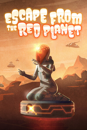 Escape From The Red Planet