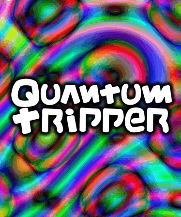 Quantum Tripper - Wetwash