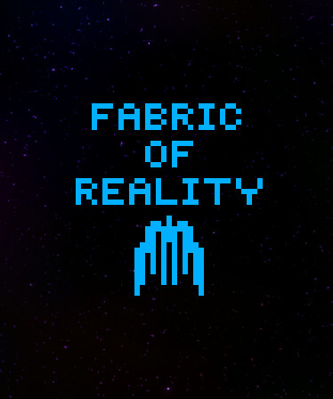 Fabric Of Reality