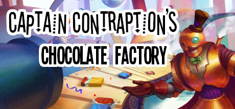 Captain Contraption's Chocolate Factory banner image