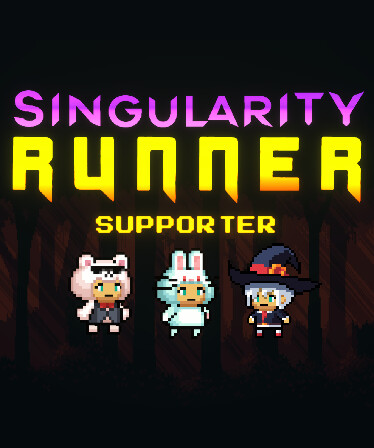 Singularity Runner - Supporter