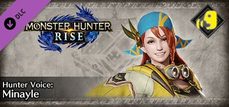 Monster Hunter Rise - Hunter Voice: Minayle banner image