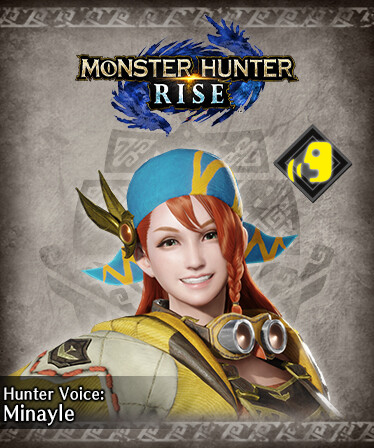 Monster Hunter Rise - Hunter Voice: Minayle