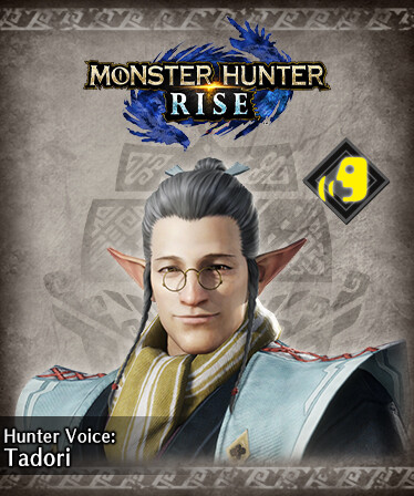 Monster Hunter Rise - Hunter Voice: Tadori