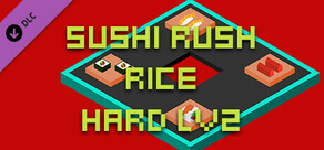 Sushi Rush Rice Hard Lv2