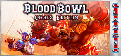 Blood Bowl: Chaos Edition (Classic) banner image