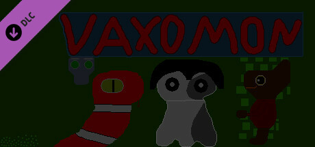 Vaxomon: Fears banner image