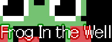 Frog In the Well