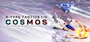 R-Type Tactics I • II Cosmos