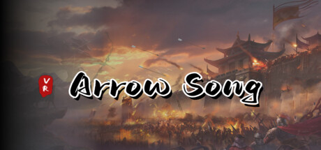 header image of 箭歌行贰之秦统天下 Arrow Song2