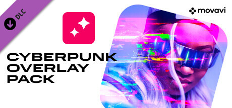 Movavi Video Editor 2023 - Cyberpunk Overlay Pack banner image