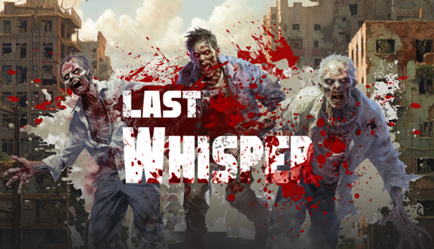 Steam：Last Whisper