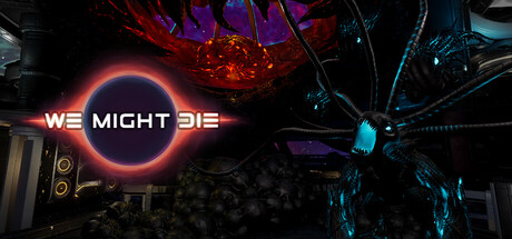 We Might Die Playtest Cheat Engine/CT