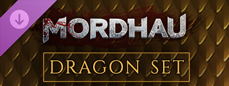 MORDHAU - Dragon Set cover art