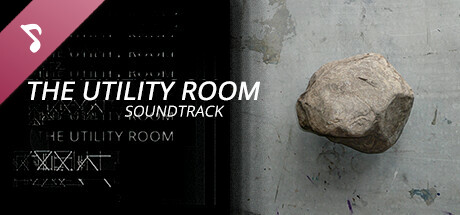 The Utility Room Soundtrack banner image