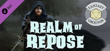 Fantasy Grounds - Realm of Repose Header Image