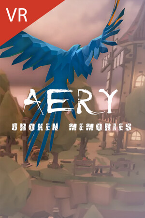 Aery VR - Broken Memories