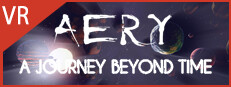Aery VR - A Journey Beyond Time