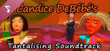 Candice DeBébé's Tantalising Soundtrack banner image