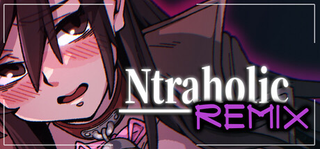 NTRaholic Remix — Steam game cover