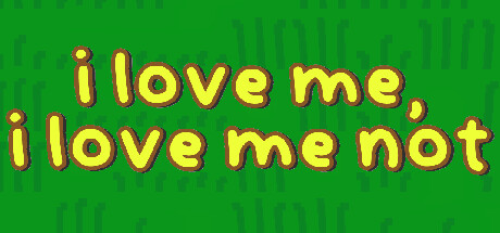 i love me, i love me not banner image