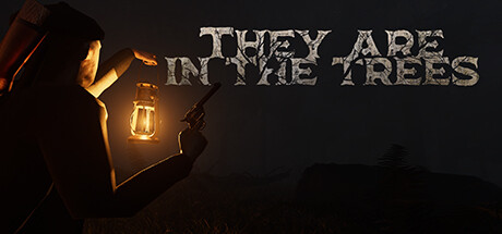 They are in the Trees banner