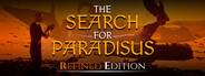 The Search For Paradisus